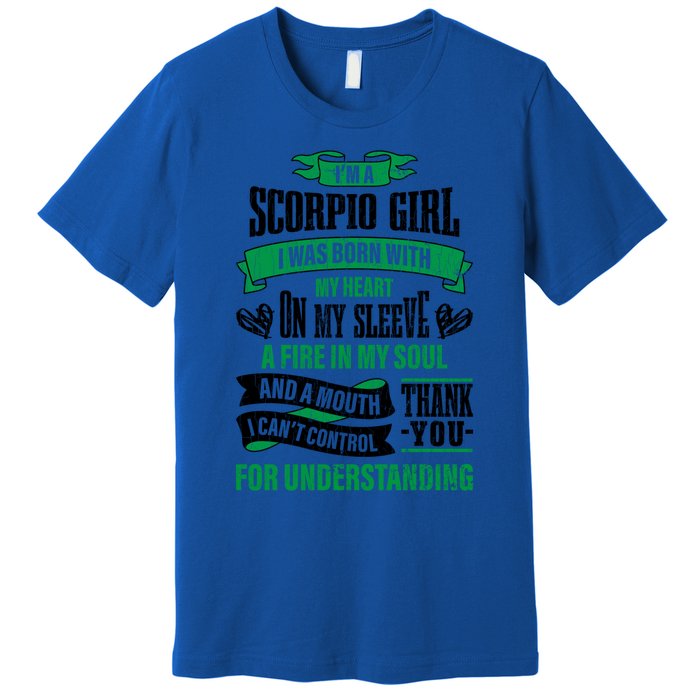 Scorpio Funny Zodiac Sign Gift Meaningful Gift Premium T-Shirt