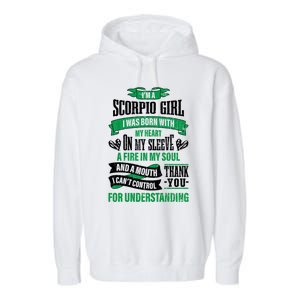 Scorpio Funny Zodiac Sign Gift Meaningful Gift Garment-Dyed Fleece Hoodie