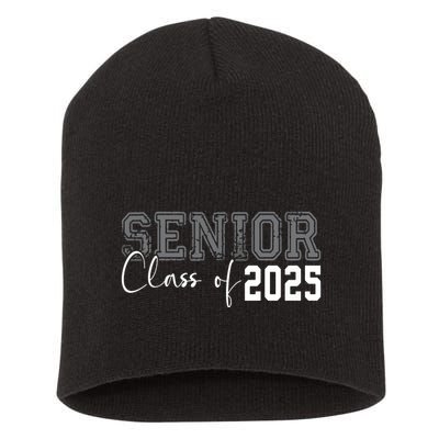 Seniors Graduation 2025 Senior 25 Short Acrylic Beanie