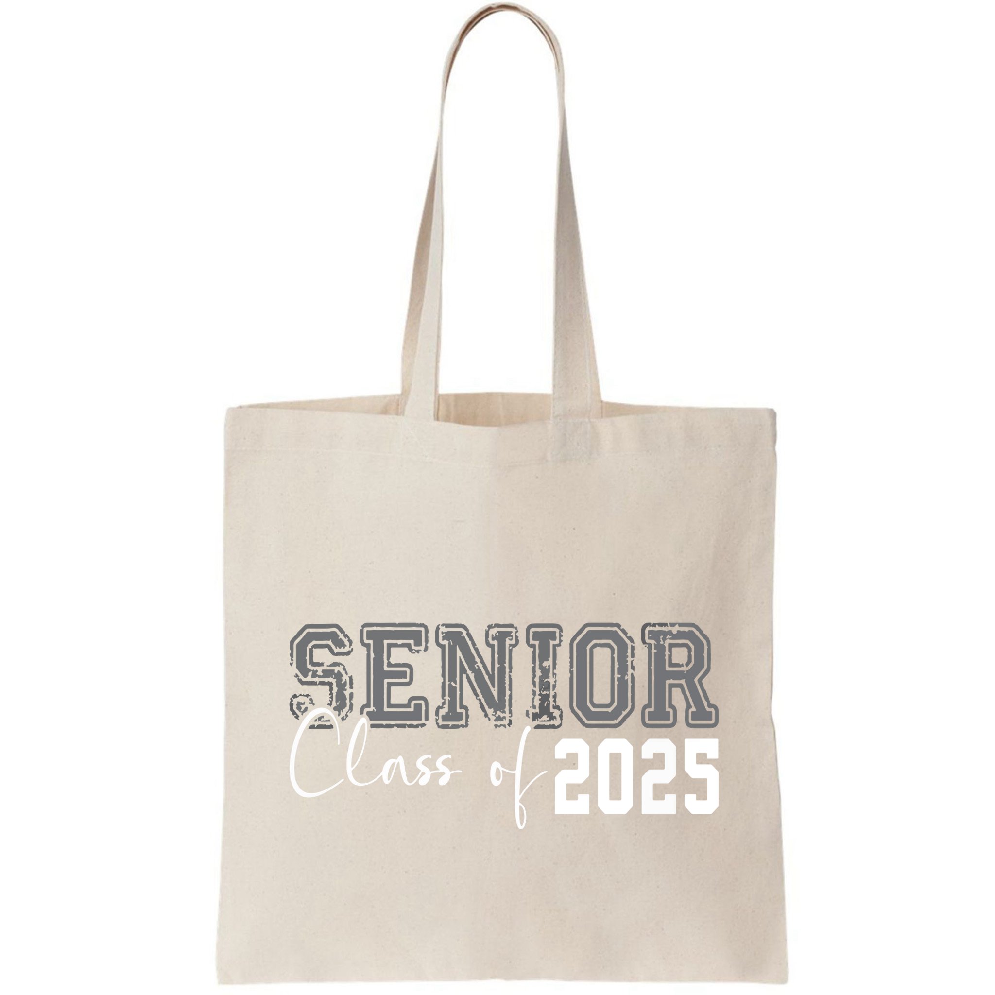 Seniors Graduation 2025 Senior 25 Bag