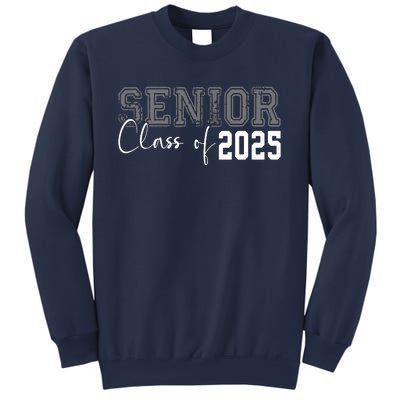 Seniors Graduation 2025 Senior 25 Sweatshirt