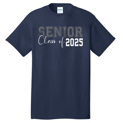 Seniors Graduation 2025 Senior 25 Tall T-Shirt