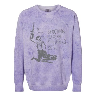 Shooting Guns And Spreading Buns Tees Colorblast Crewneck Sweatshirt