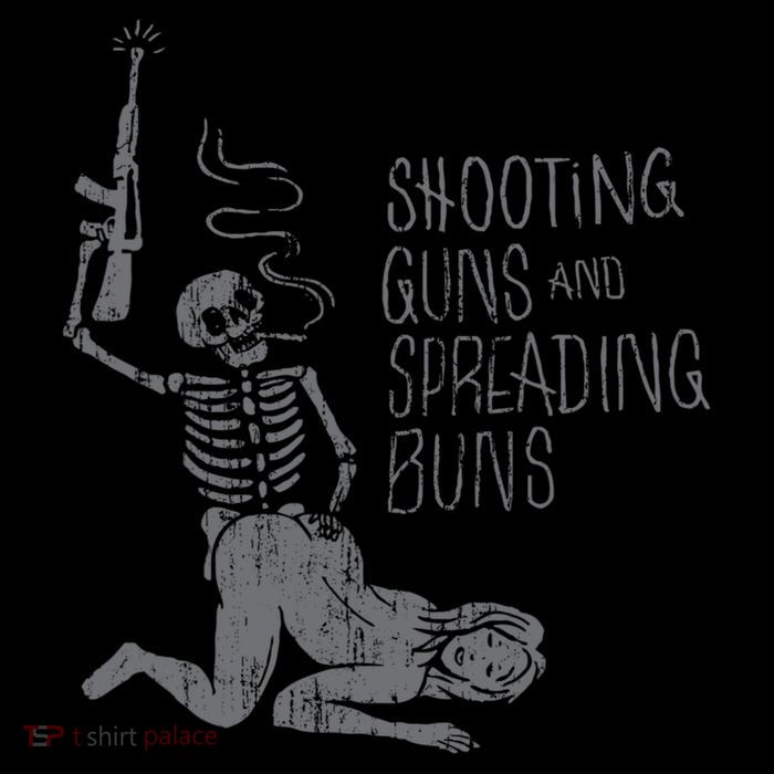 Shooting Guns And Spreading Buns Tees Apron