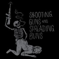 Shooting Guns And Spreading Buns Tees City Backpack