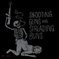 Shooting Guns And Spreading Buns Tees Sustainable Bucket Hat