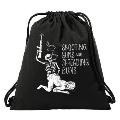 Shooting Guns And Spreading Buns Tees Drawstring Bag