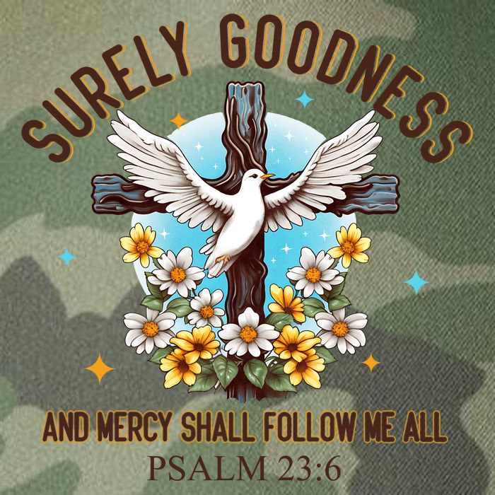 Surely Goodness And Mercy Shall Follow Me - Psalm 23:6 Legacy Tie Dye Trucker Hat