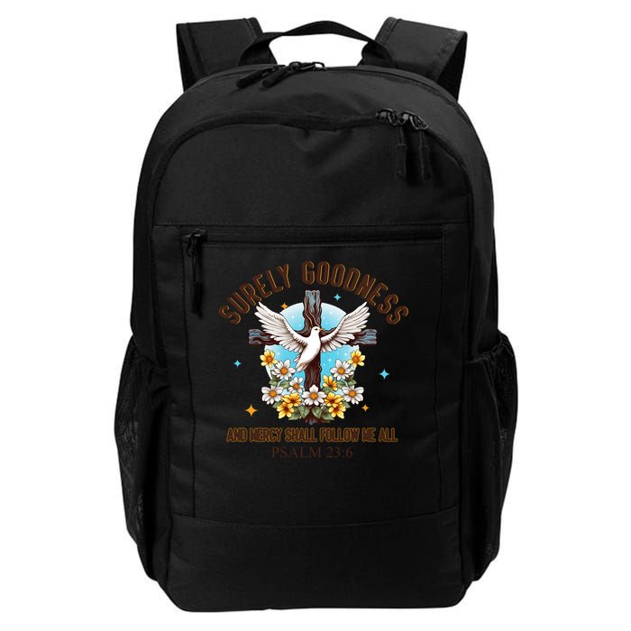 Surely Goodness And Mercy Shall Follow Me - Psalm 23:6 Backpack