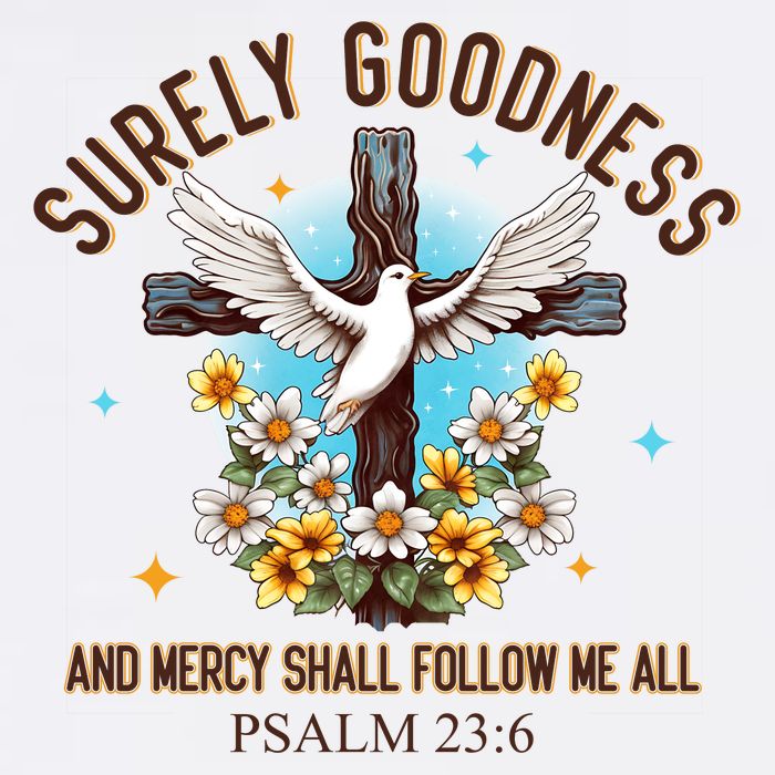 Surely Goodness And Mercy Shall Follow Me - Psalm 23:6 Sustainable Bucket Hat