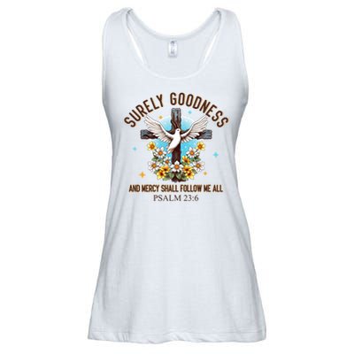 Surely Goodness And Mercy Shall Follow Me - Psalm 23:6 Ladies Essential Flowy Tank