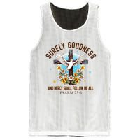 Surely Goodness And Mercy Shall Follow Me - Psalm 23:6 Mesh Reversible Basketball Jersey Tank