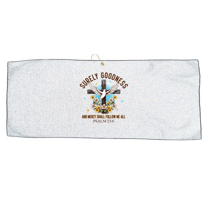 Surely Goodness And Mercy Shall Follow Me - Psalm 23:6 Large Microfiber Waffle Golf Towel