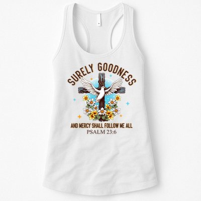 Surely Goodness And Mercy Shall Follow Me - Psalm 23:6 Womens Tank Top