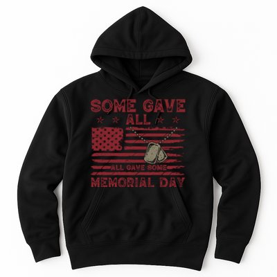 Some Gave All Memorial Day Tribute Hoodie