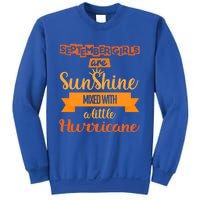 September Girls Are Sunshine Mixed With A Little Hurricane Cool Gift Sweatshirt