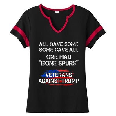 Some Gave All One Had Bone Spurs Veterans Against Trump Ladies Halftime Notch Neck Tee