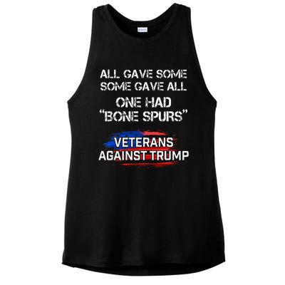 Some Gave All One Had Bone Spurs Veterans Against Trump Ladies PosiCharge Tri-Blend Wicking Tank