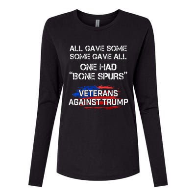 Some Gave All One Had Bone Spurs Veterans Against Trump Womens Cotton Relaxed Long Sleeve T-Shirt