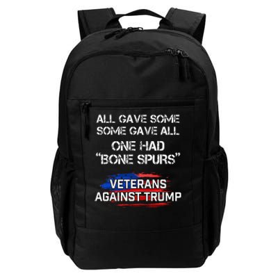 Some Gave All One Had Bone Spurs Veterans Against Trump Daily Commute Backpack