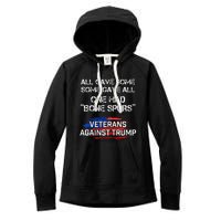 Some Gave All One Had Bone Spurs Veterans Against Trump Women's Fleece Hoodie