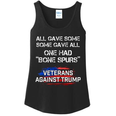 Some Gave All One Had Bone Spurs Veterans Against Trump Ladies Essential Tank