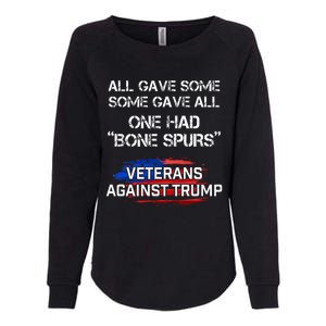 Some Gave All One Had Bone Spurs Veterans Against Trump Womens California Wash Sweatshirt