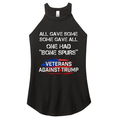 Some Gave All One Had Bone Spurs Veterans Against Trump Women’s Perfect Tri Rocker Tank