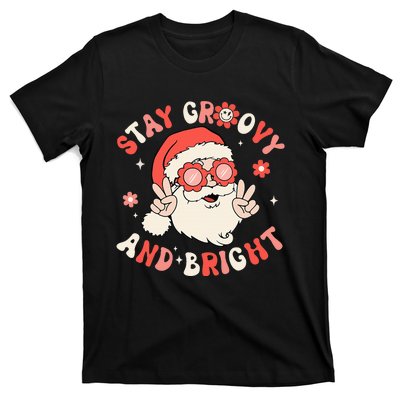 Stay Groovy And Bright Santa Xmas Retro Christmas T-Shirt