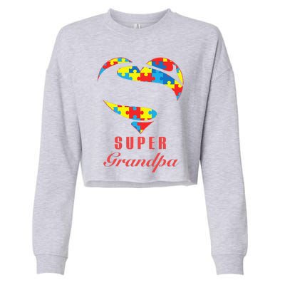 Super Grandpa Autism Awareness Gifts Autism Heart Cropped Pullover Crew