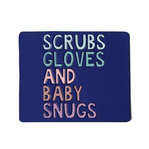 Scrubs Gloves And Baby Snugs Mousepad