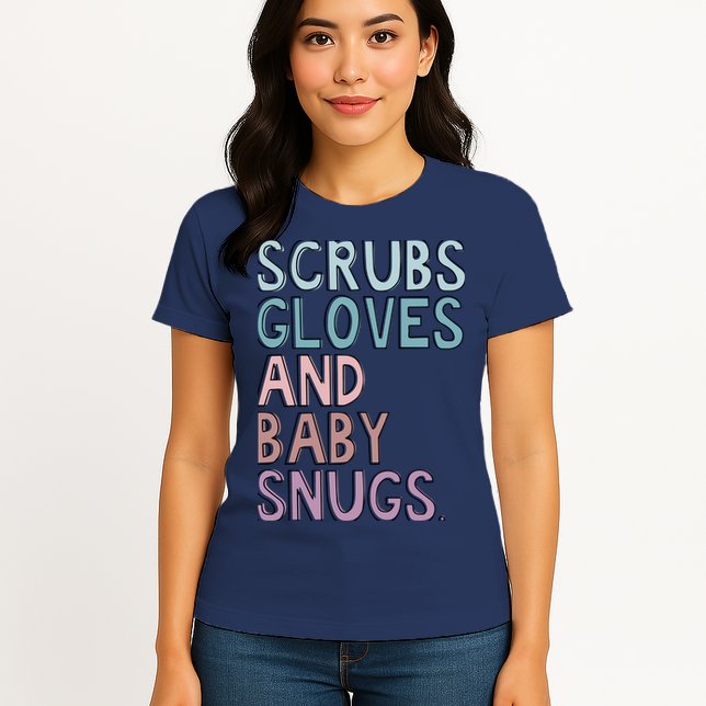 Scrubs Gloves And Baby Snugs Womens T-Shirt