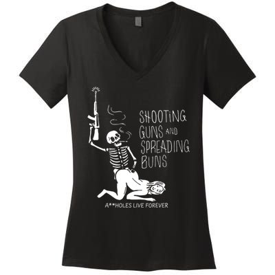 Shooting Guns And Spreading Buns Women's V-Neck T-Shirt