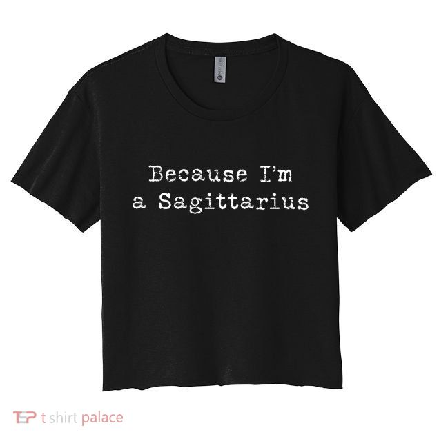 Sagittarius Gift Astrology Sagittarius Gift Crop Top