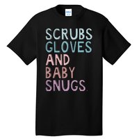 Scrubs Gloves And Baby Snugs Tall T-Shirt