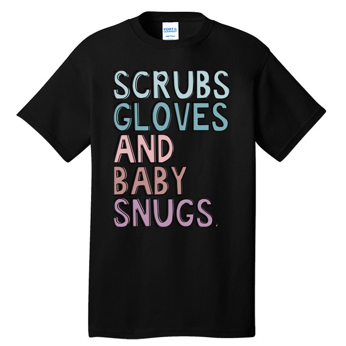 Scrubs Gloves And Baby Snugs Tall T-Shirt