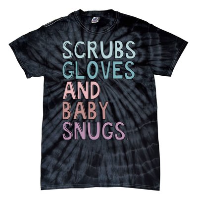 Scrubs Gloves And Baby Snugs Tie-Dye T-Shirt