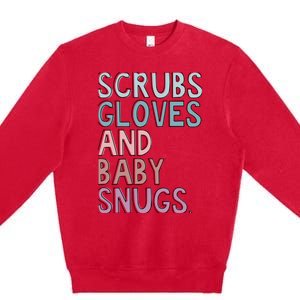 Scrubs Gloves And Baby Snugs Premium Crewneck Sweatshirt