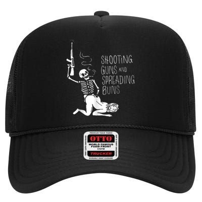 Shooting Guns And Spreading Buns High Crown Mesh Back Trucker Hat