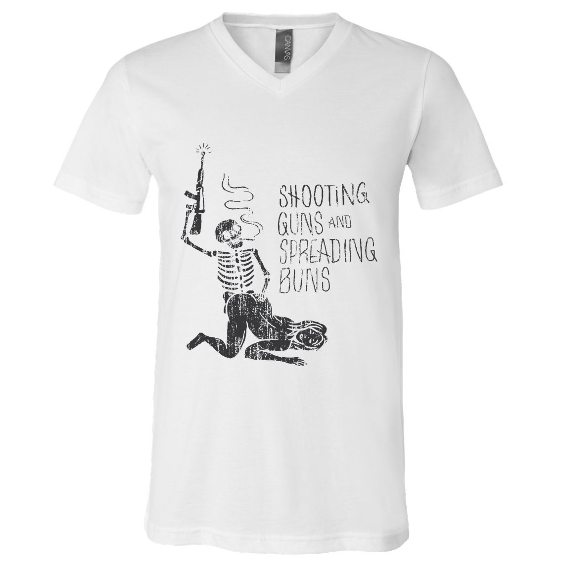 Shooting Guns And Spreading Buns V-Neck T-Shirt
