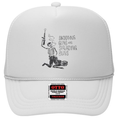 Shooting Guns And Spreading Buns Trucker Hat