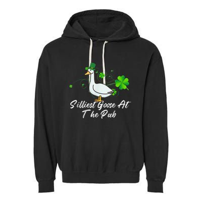 Silliest Goose At The Pub St. Patrick’s Day Garment-Dyed Fleece Hoodie