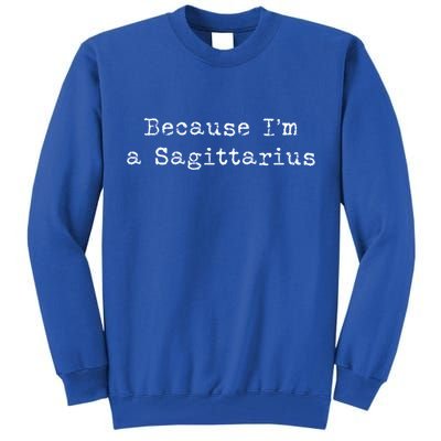 Sagittarius Gift Astrology Sagittarius Gift Tall Sweatshirt