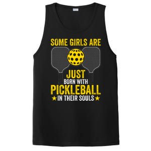 Some Girls Are Just Born With Pickleball In Their Souls Pickle Ball PosiCharge Competitor Tank