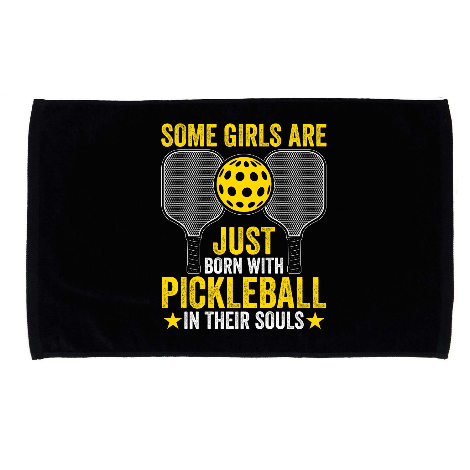 Some Girls Are Just Born With Pickleball In Their Souls Pickle Ball Microfiber Hand Towel