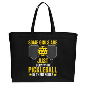 Some Girls Are Just Born With Pickleball In Their Souls Pickle Ball Cotton Canvas Jumbo Tote