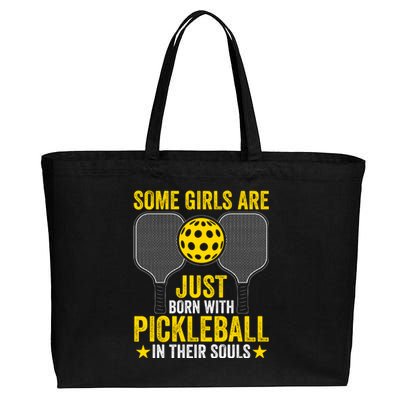 Some Girls Are Just Born With Pickleball In Their Souls Pickle Ball Cotton Canvas Jumbo Tote