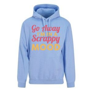 Scrapbook Go Away Scrappy Mood Scrapbooking Gift Unisex Surf Hoodie