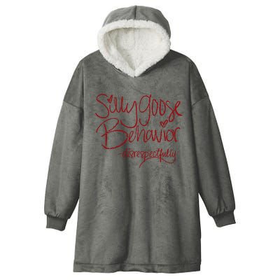 Silly Goose Behavior Disrespectfully Hooded Wearable Blanket