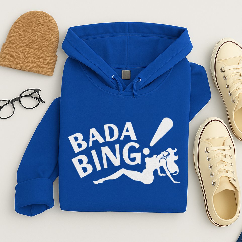 Sexy Girl Bada Bam Hoodie